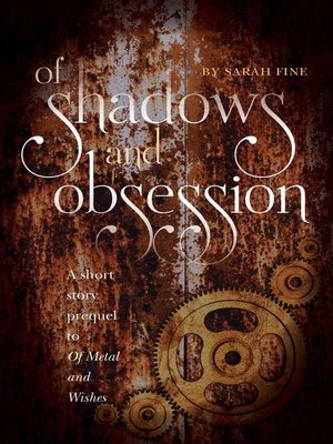 cover image of Of Shadows and Obsession
